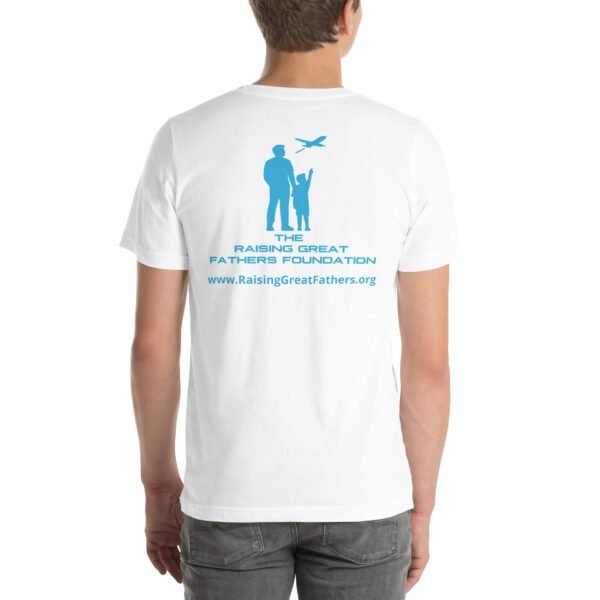 Raising Great Fathers Unisex t-shirt - Image 10