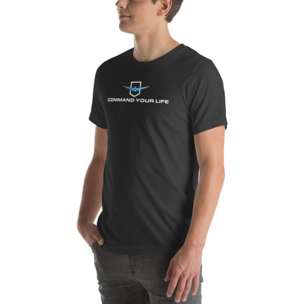 Command Your Life Unisex t-shirt - Image 21