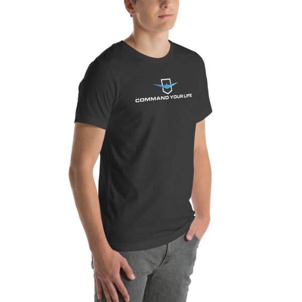 Command Your Life Unisex t-shirt - Image 22