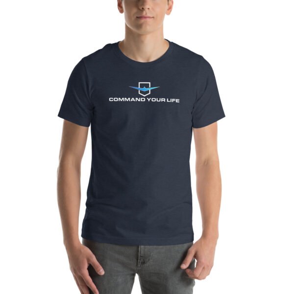 Command Your Life Unisex t-shirt - Image 25