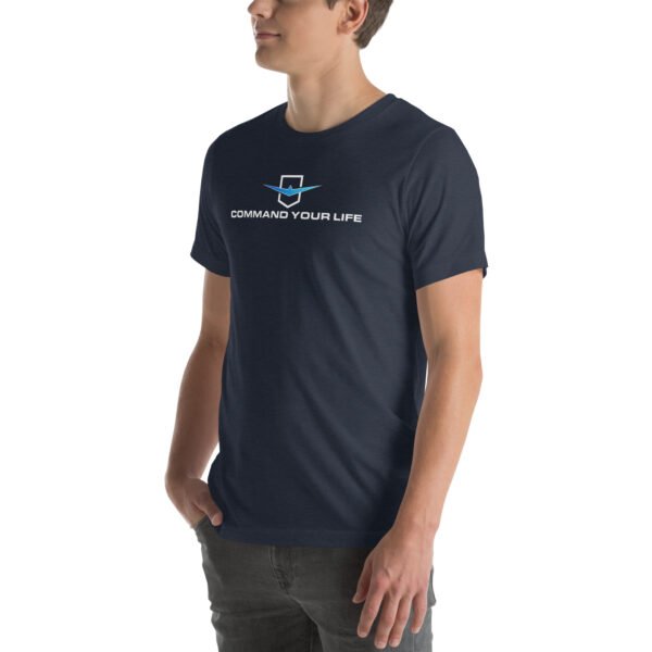 Command Your Life Unisex t-shirt - Image 28