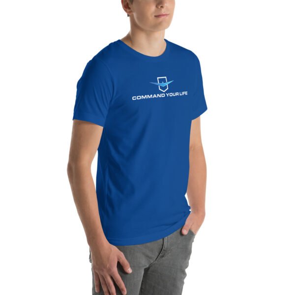 Command Your Life Unisex t-shirt - Image 36